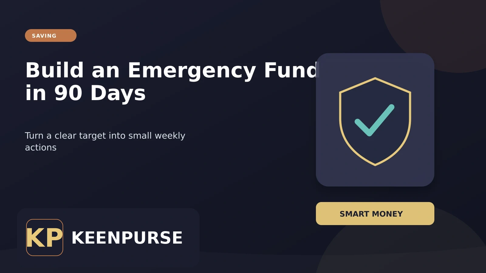 KeenPurse featured image: How to Build an Emergency Fund in 90 Days