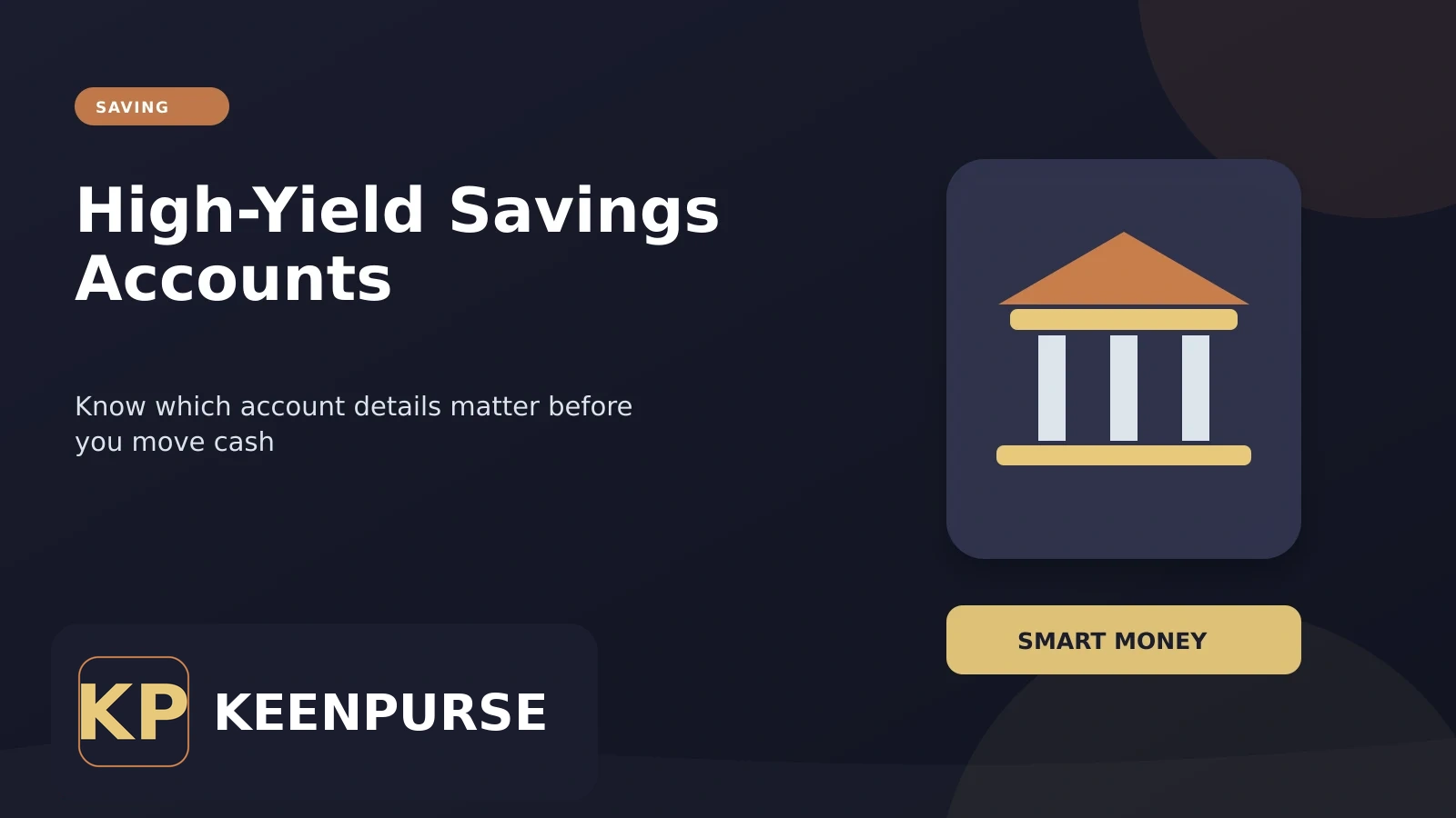 KeenPurse featured image: Best High-Yield Savings Accounts in 2026: Rates, Comparisons & Tips