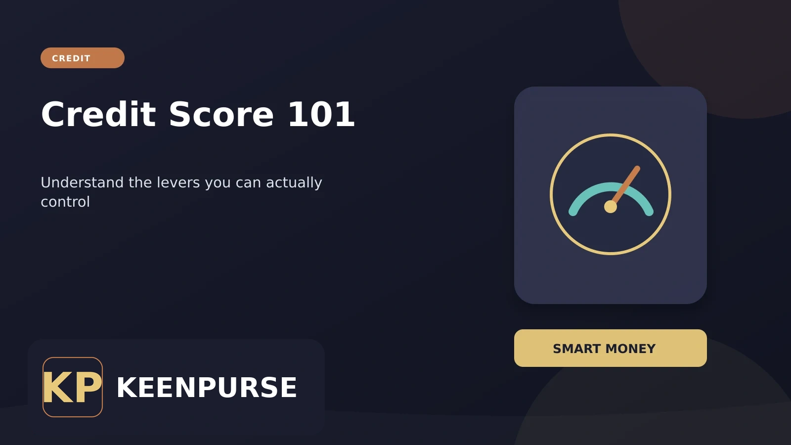 KeenPurse featured image: Credit Score 101: How to Improve Yours by 100 Points